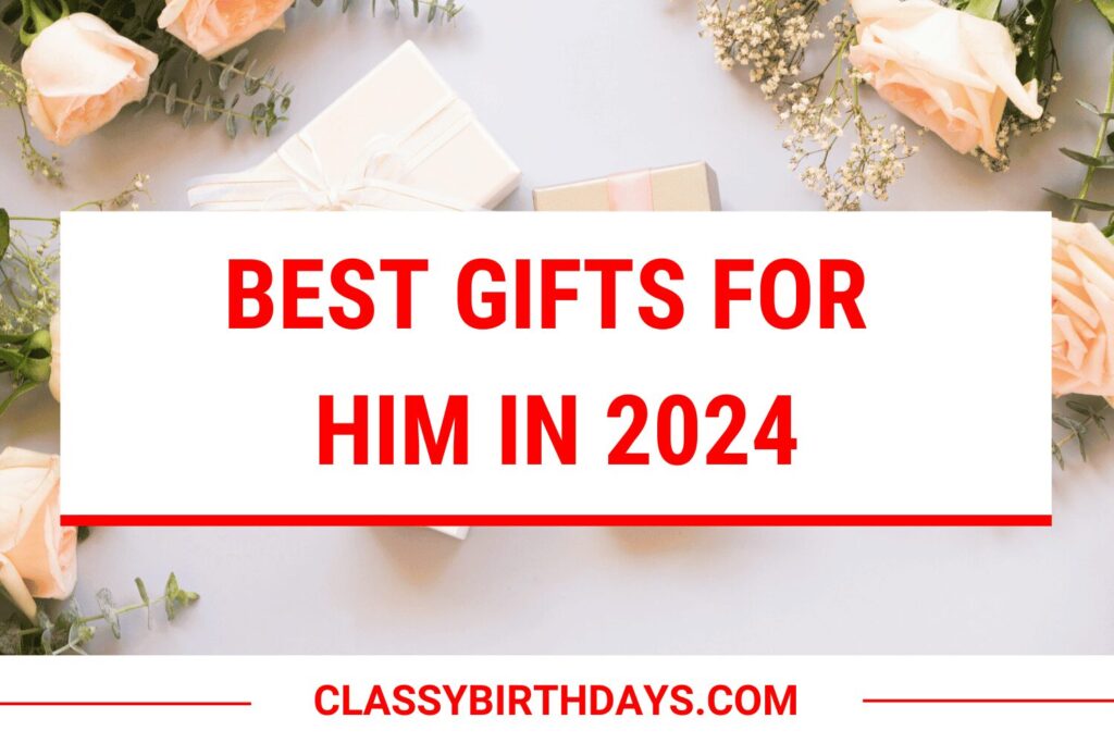 gifts for him