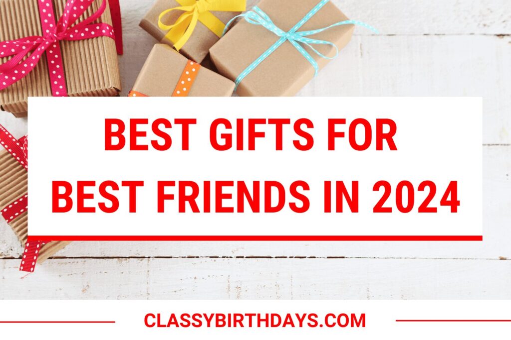 gifts for best friends