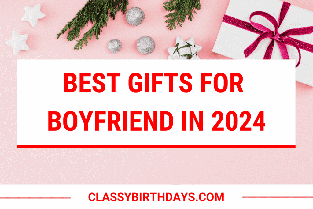 gifts for boyfriend