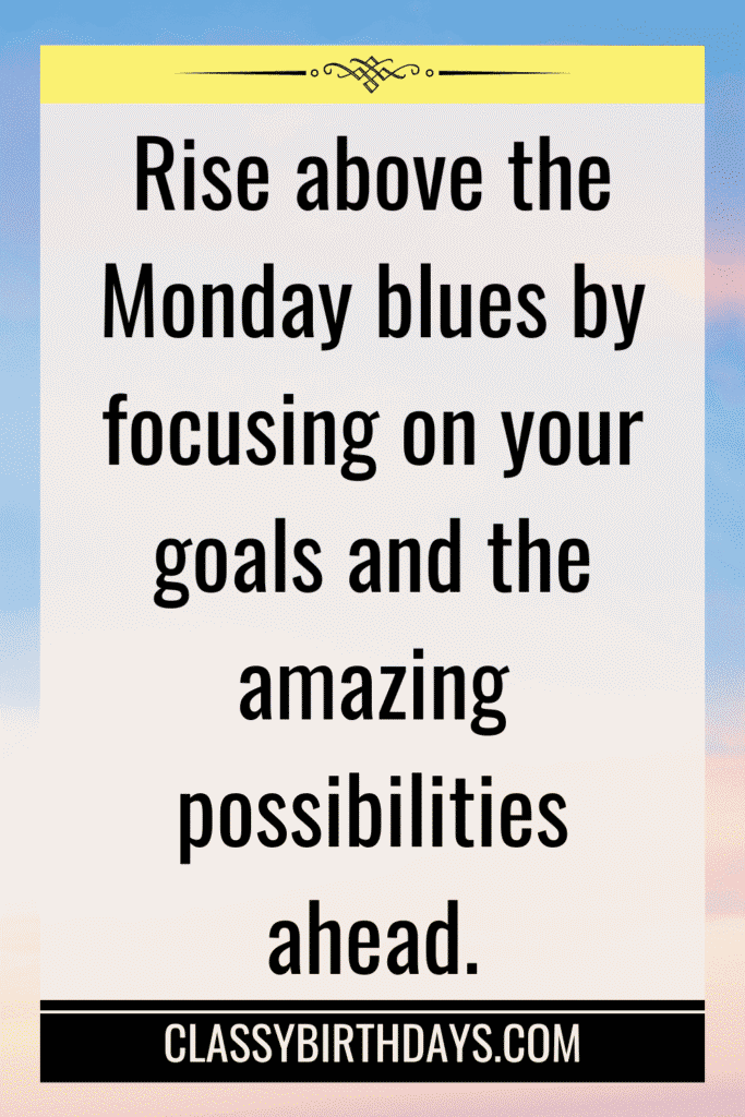 monday quotes motivational