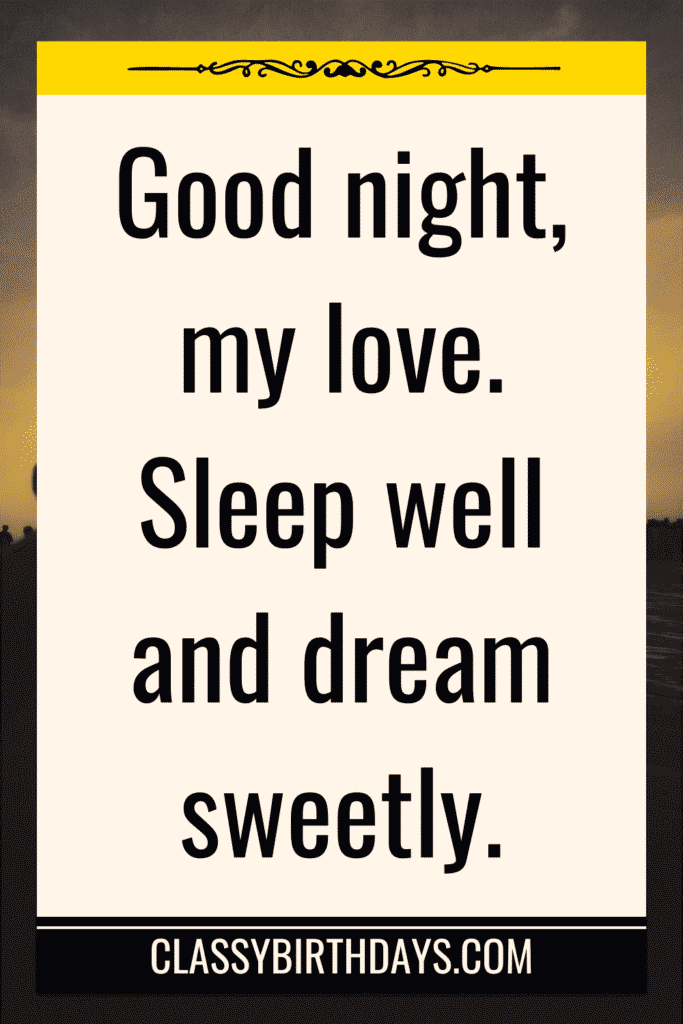 special good night quotes for him