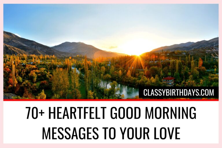 70+ Heartfelt Good Morning Messages to Your Love