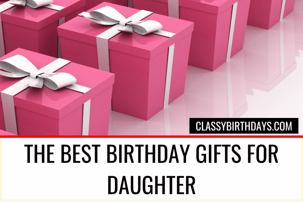 birthday gifts for daughter